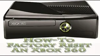 How To Factory Reset An Xbox 360