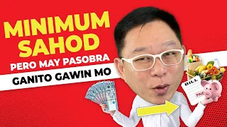 MINIMUM SAHOD pero may PASOBRA - GANITO GAWIN MO | Chinkee Tan