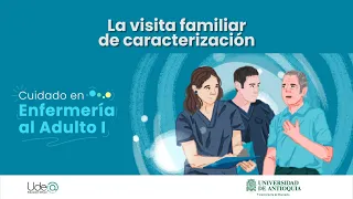 La visita familiar de caracterización