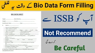 ISSB Bio Data Form Filling | PMA Initial Interview Form Filling