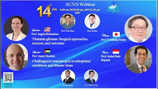 ACNS Webinar - July 14 -Thalamic Gliomas & Neurosx in Disaster Times and Resource-Limited Setting