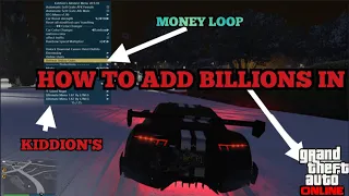 HOW TO ADD *BILLIONS* IN GTA V ONLINE USING KIDDION'S *MONEY LOOP*