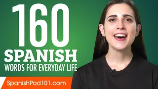 160 Spanish Words for Everyday Life - Basic Vocabulary #8