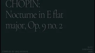 Black Screen CHOPIN Nocturne in E flat major, Op  9 no  2 Dark Mode