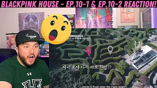 BLACKPINK HOUSE - EP.10-1 & EP.10-2 Reaction!