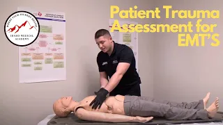 Trauma Assessment for the EMT