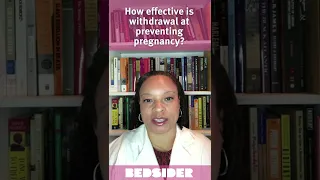 How effective is withdrawal at preventing pregnancy? #shorts