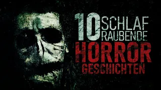 10 schlafraubende  Horrorgeschichten | Creepypasta german Deutsch [Horror Geschichte Hörbuch]