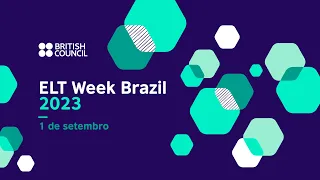 ELT Week Brazil 2023 - 1 SEP (AM)