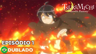 TSUKIMICHI -Moonlit Fantasy- | Episódio 1 (Dublado)