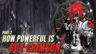 How Powerful is GUY CRIMSON Part 2, Powers & Abilities Explained | Tensura Explained