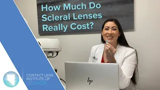 How Much Do Scleral Lenses Cost?