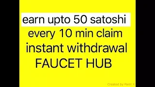 earn 20 satoshi in every 10 min. with instant withdraw