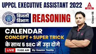 Calendar (Concept+Trick )| UPPCL Reasoning Class | UPPCL Executive Assistant | By Gaurav Teotia Sir