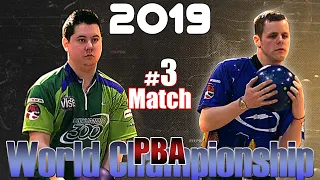 2019 Bowling - PBA Bowling World Championship #3 Jakob Butturff VS. Matt McNiel