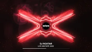 DJ ROXTAR - PARTY MIXTAPE 2022 (LIVE)