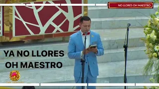 Ya no llores oh Maestro - Andrés Canales / Santa Cena 2023 LLDM