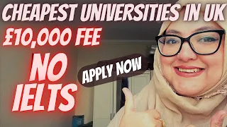 5 Cheapest UK Universities for September Intake 2023 | Admission without IELTS 2023 #uk #top10
