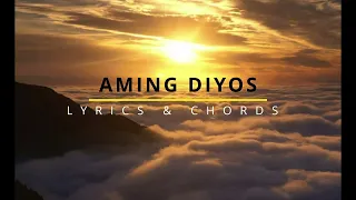 AMING DIYOS Lyrics & Chords - Luis Baldomaro