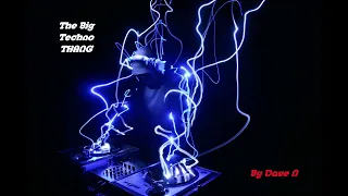 The Big Techno THANG By Dave N