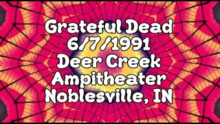 Grateful Dead 6/7/1991