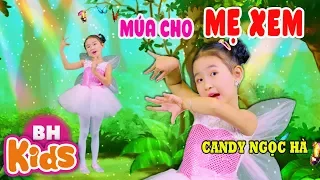 Múa Cho Mẹ Xem ♫♫ Candy Ngọc Hà ♫ Nhạc Thiếu Nhi Vui Nhộn