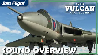 Avro Vulcan for MSFS | Full Sound Overview | Just Flight