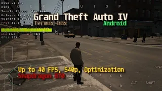 Grand Theft Auto IV на Android (До 40 FPS, termux-box, Snapdragon 870, Turnip DXVK)