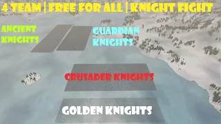 Gold Knights vs Guardian Knights vs Ancient Knights vs Crusader Knights | 4 Teams | FFA | UEBS 2