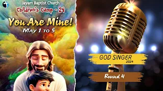 God Singer - Round 4 - VBS 2024 -  Day - 4 | Jayam Church | Christian Singing Competition