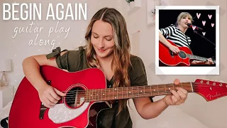 Begin Again Acoustic Guitar Play Along // Taylor Swift RED // Nena Shelby