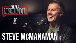 We Are Liverpool Podcast Ep7. Steve McManaman