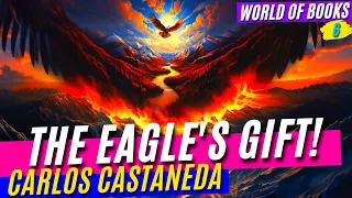 Carlos Castaneda: The Eagle's Gift! Book 6 / Complete Audiobook by A.I.