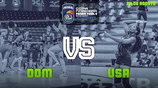 REPUBLICA DOMINICANA VS ESTADOS UNIDOS - COPA NORCECA PANAM FINAL SIX 2023