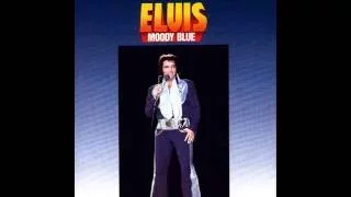 ELVIS MOODY BLUE (US Bonus Tracks) 1977