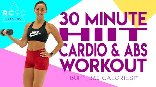 30 Minute HIIT Cardio and Abs Workout 🔥Burn 360 Calories!* 🔥Day 85 | RC90