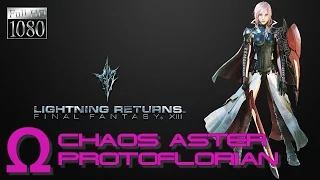 Lightning Returns: Final Fantasy XIII PC - Aster Protoflorian Omega Battle [1080p 60fps]