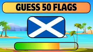 Guess the 50 FLAGS | Part 3