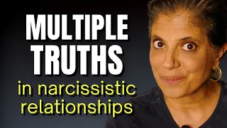 In narcissistic relationships, multiple things can be true