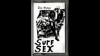 SaTyR! - 1991 'SuRf-SeX!' - XLNT Lo-Fi LOUNGe SuRf NeW WaVe GaRaGe RoCk! ( better than S. ALbiNi! )