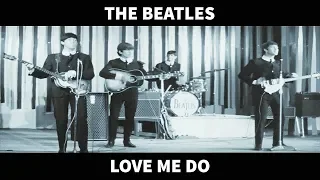 The Beatles - Love Me Do