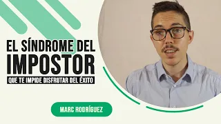 El síndrome del impostor, qué es y cómo superarlo