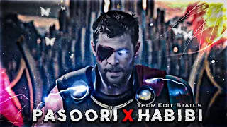 Pasoori X Habibi Ft.Thor Edit Status | Thor Edit Status Pasoori X Habibi | Thor Odin Son edit