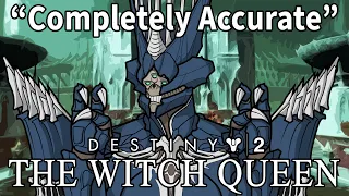 A Completely Accurate Summary of Destiny 2 Witch Queen