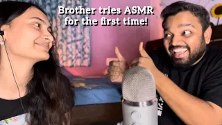 My Brother Tries ASMR For The First Time (very funny & chaotic) 😁