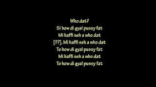 Skeng - Who Dat (lyrics)🎵