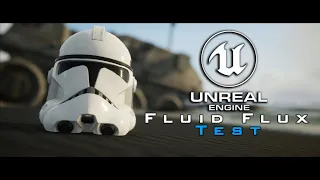 Unreal Engine 5 Fluid Flux Test | Star Wars