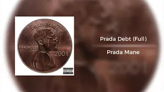 Prada debt - Prada Mane (Full)