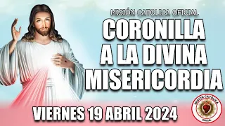 Coronilla a la Divina Misericordia de hoy Viernes 19 de Abril 2024.