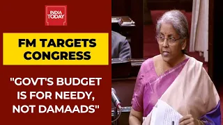 Nirmala Sitharaman Lashes Out At Congress; Says Govt's Budget Is For Needy, Not 'Damaads'